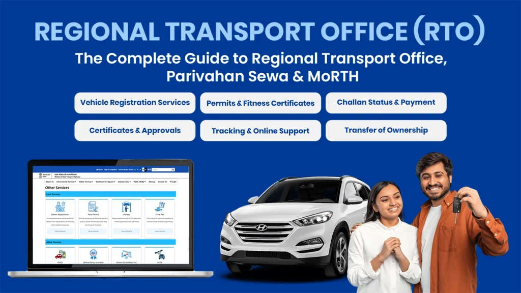 RTO in India: The Complete Guide to Regional Transport Office, Parivahan Sewa & MoRTH 1 Current image: rto parivahan sewa